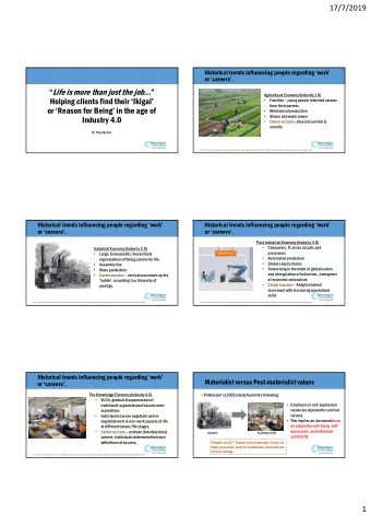 Life is more than just the job...   Agricultural Economy (Industry 1.0)  Helping clients