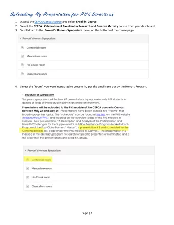 Uploading My Presentation for PHS Directions 1. Access the CERCA Canvas course and select Enroll in
