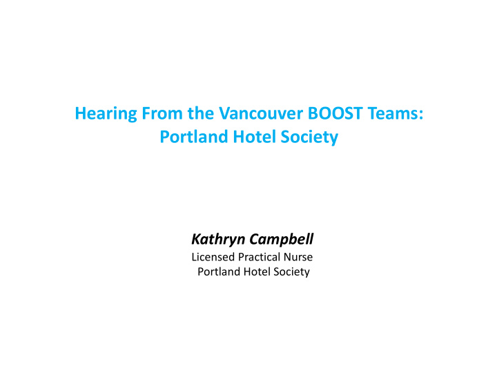 hearing from the vancouver boost teams portland hotel