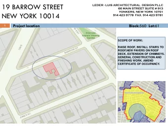 19 BARROW STREET  LEDER - LUIS ARCHITECTURAL  DESIGN PLLC  66 MAIN STREET SUITE # 913  YONKERS, NEW