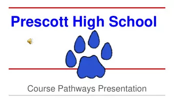 Course Pathways Presentation  Course Pathway  These pathways are just a guideline for  students,