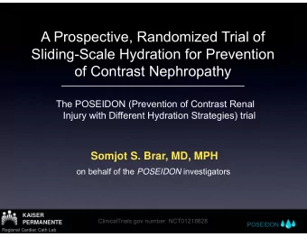 A Prospective, Randomized Trial of  Sliding-Scale Hydration for Prevention  of Contrast Nephropathy