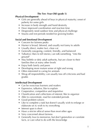 The Ten -Year-Old (grade 5)  Physical Development  Girls are generally ahead of boys in physical