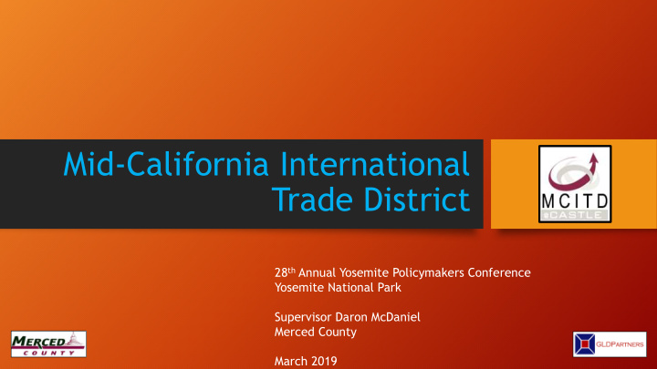 mid california international trade district