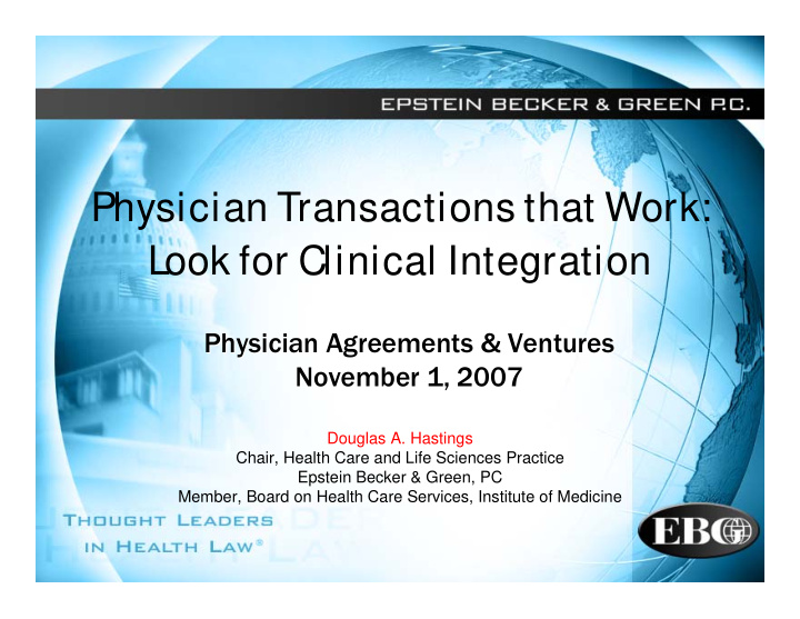 physician transactions that work look for clinical