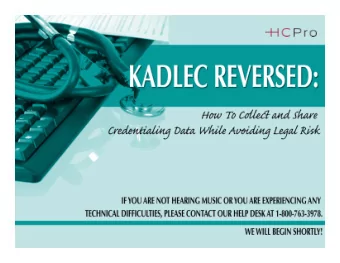 Kadlec Reversed: How To Collect and Share  Kadlec Reversed: How To Collect and Share  Kadlec