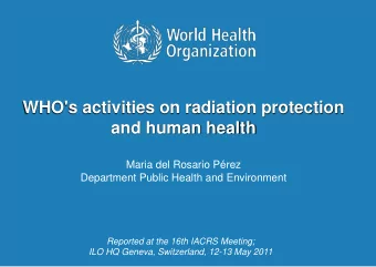 and human health  Maria del Rosario Prez  Department Public Health and Environment  Reported at
