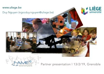 Partner presentation | 13/2/19, Grenoble    2 Erasmus Mundus FAME+   University of Lige