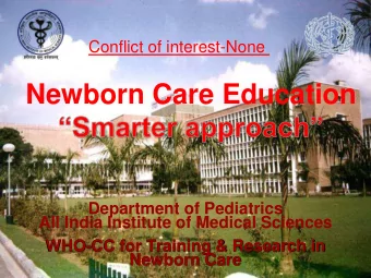 Newborn Care Education  Department of Pediatrics  All India Institute of Medical Sciences  WHO-CC
