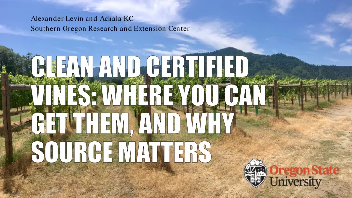 alexander levin and achala kc southern oregon research