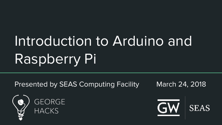 introduction to arduino and raspberry pi