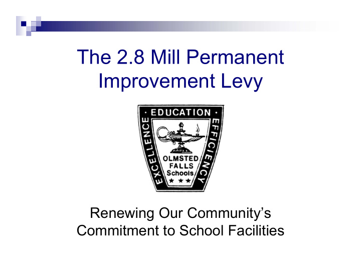the 2 8 mill permanent improvement levy