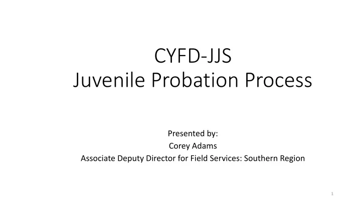 cyfd jjs juvenile probation process