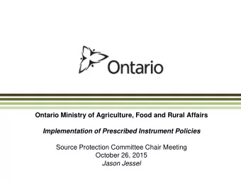 Implementation of Prescribed Instrument Policies  Source Protection Committee Chair Meeting