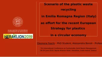 Scenario of the plastic waste  recycling  in Emilia Romagna Region (Italy)  as efgort for the