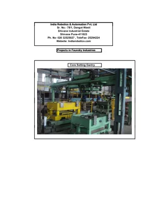 India Robotics &amp; Automation Pvt. Ltd  India Robotics &amp; Automation Pvt. Ltd  Sr. No.- 78/1,