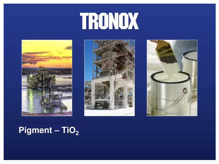 pigment tio 2 tio 2 end use markets