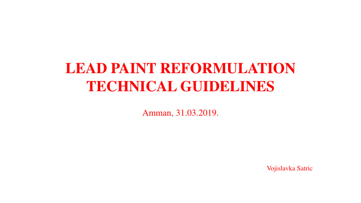 lead paint reformulation