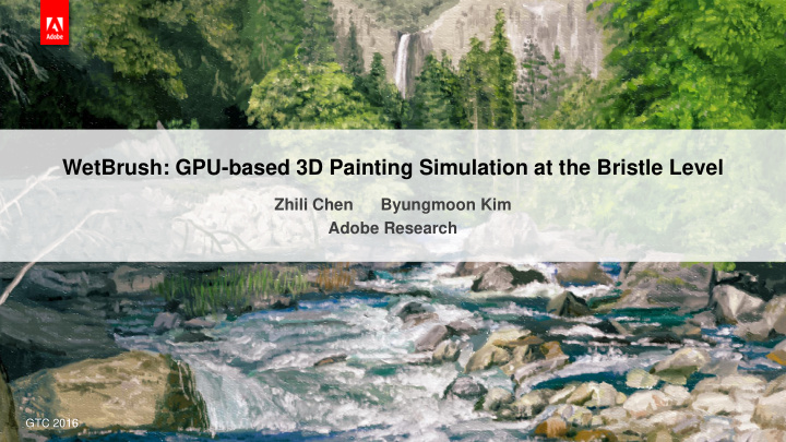wetbrush gpu based 3d painting simulation at the bristle