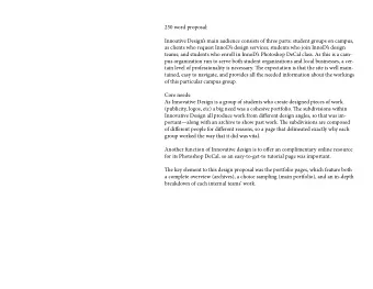 250 word proposal:  Innoative Designs main audience consists of three parts: student groups on