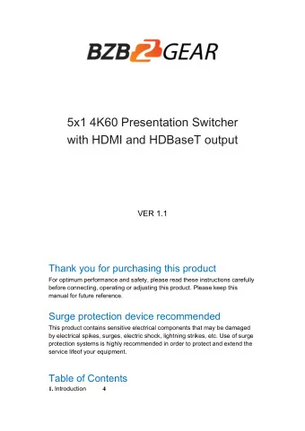 5x1 4K60 Presentation Switcher  with HDMI and HDBaseT output  VER 1.1  Thank you for purchasing