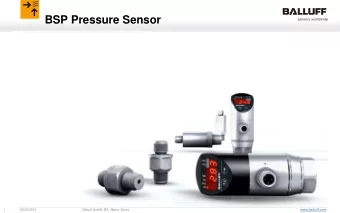 BSP Pressure Sensor  1  28.05.2014  Balluff GmbH, BA  Marco Zorcic  www.balluff.com  BSP Pressure