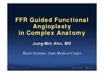 FFR Guided Functional  FFR Guided Functional  FFR Guided Functional  FFR Guided Functional