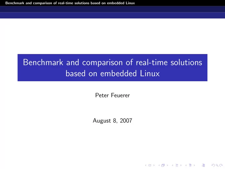 benchmark and comparison of real time solutions based on