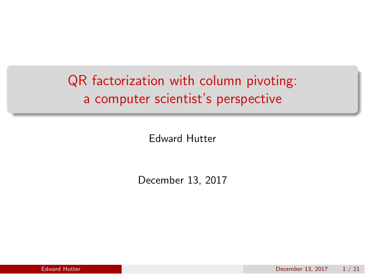 qr factorization with column pivoting a computer