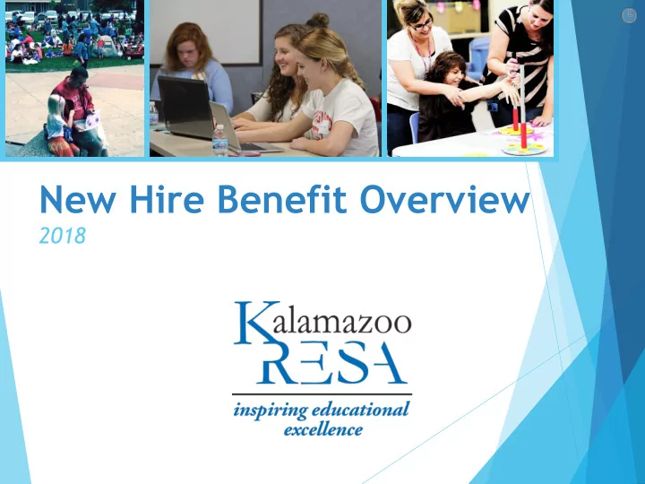 new hire benefit overview
