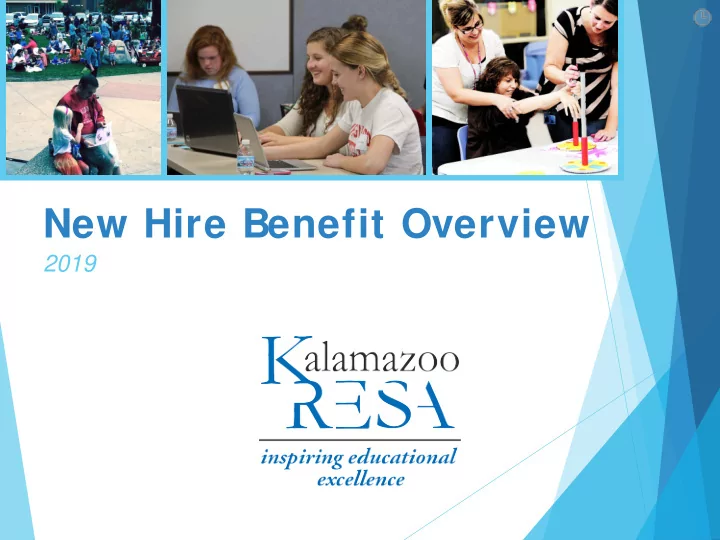 new hire benefit overview