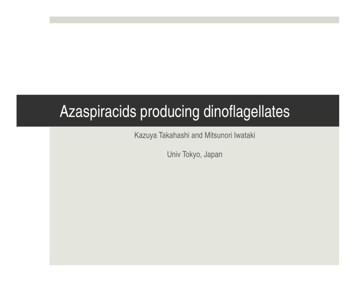 azaspiracids producing dinoflagellates