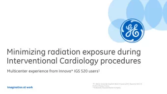 Minimizing radiation exposure during  Interventional Cardiology procedures Multicenter experience