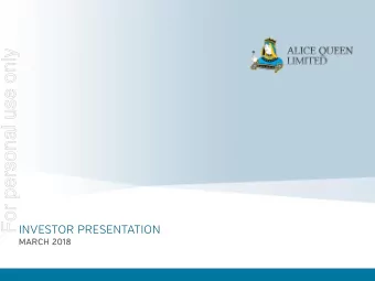 For personal use only  INVESTOR PRESENTATION  MARC  RCH 2  201  018  DISCLAIMER  For personal use