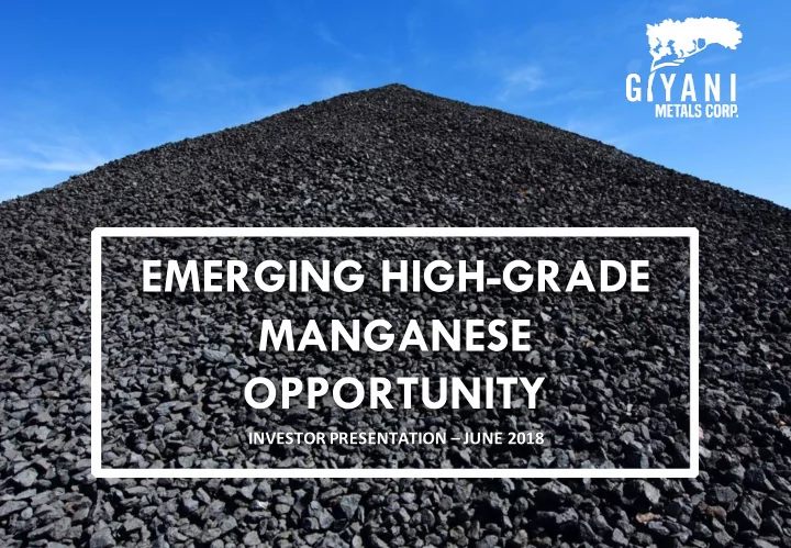emerging high grade