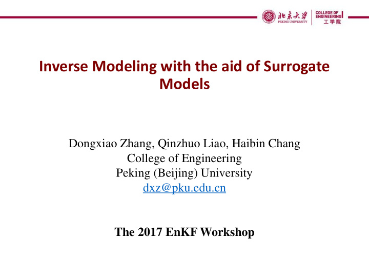 inverse modeling with the aid of surrogate models