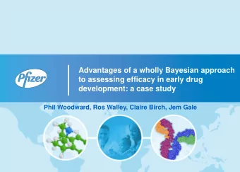 development: a case study  Phil Woodward, Ros Walley, Claire Birch, Jem Gale  0  Outline