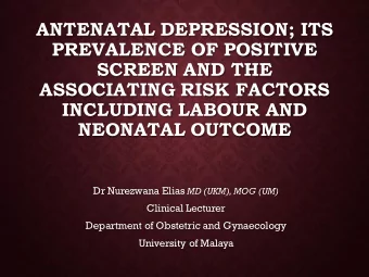 ANTENATAL DEPRESSION; ITS  PREVALENCE OF POSITIVE  SCREEN AND THE  ASSOCIATING RISK FACTORS