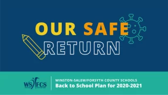 Schedule  Options  For Winston-Salem/Forsyth County  Schools During Covid-19  Revised July 7, 2020