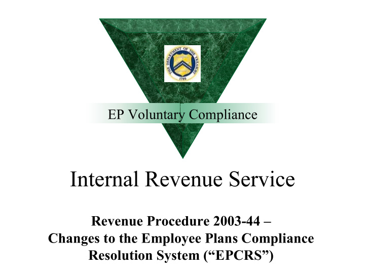 ep voluntary compliance revenue procedure 2003 44 changes