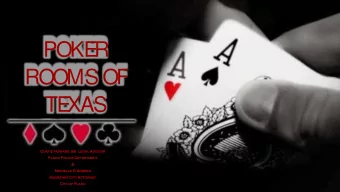 POKE  R  ROOMS OF  TE  XAS  Curtis H  s Howar  ard, S  Sr. Legal  al Adviso  sor  Pla  lano P  Poli