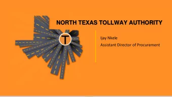 NORTH TEXAS TOLLWAY AUTHORITY  Ijay Nkele  Assistant Director of Procurement  PROCUREMENT SERVICES