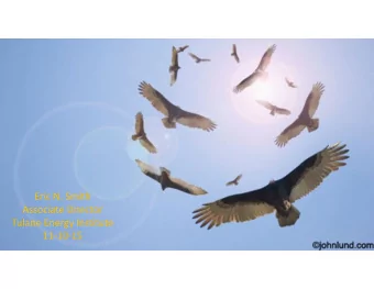 Eric N. Smith  Associate Director  Tulane Energy Institute  11-10-15  Global oil demand in 2015  is