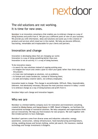 The old solutions are not working.  It is time for new ones.  Nextdoor is an innovation consultancy