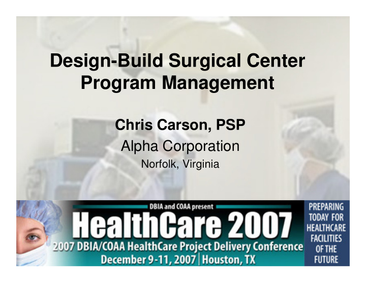 design build surgical center program management