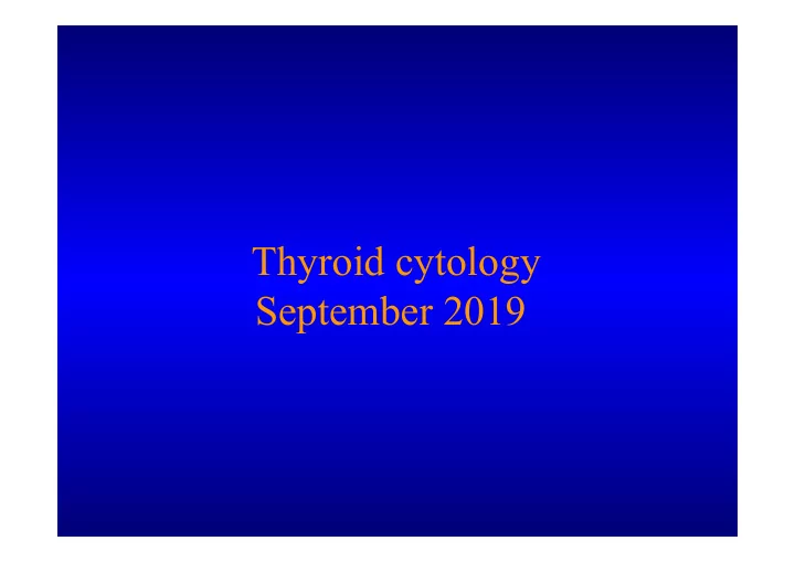 thyroid cytology september 2019