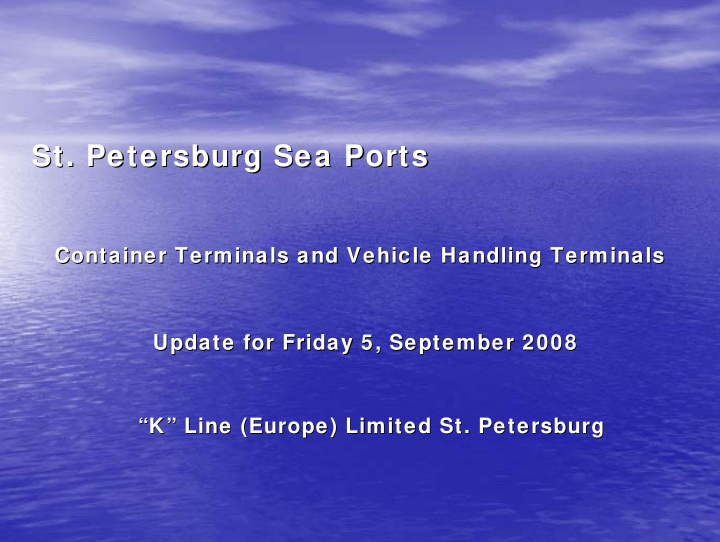 st petersburg sea ports st petersburg sea ports