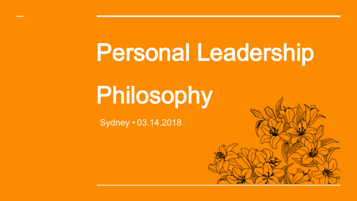personal leadership personal leadership philosophy