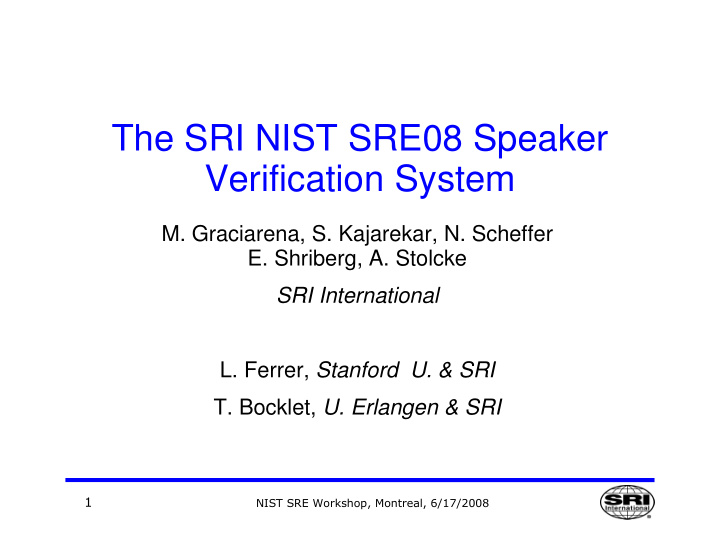 the sri nist sre08 speaker verification system