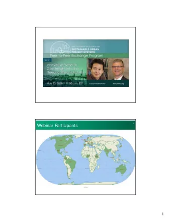 Webinar Participants  1  3  Mechanics of the Seminar  The webinar is being recorded, the URL